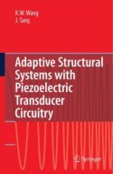 Adaptive Structural Systems with Piezoelectric Transducer Circuitry book's cover