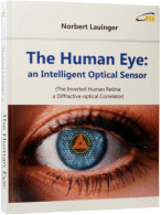 The Human Eye: an Intelligent Optical Sensor book's cover