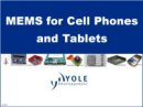 MEMS for Cell Phones and Tablets: Market Reports to 2017